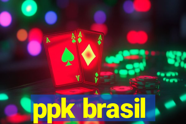 ppk brasil